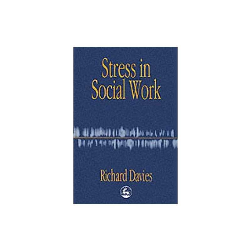 Stress in Social Work Paperback Book