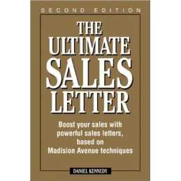 The Ultimate Sales Letter by Kennedy, Daniel Book