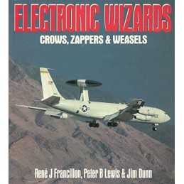 Electronic Wizards: Crows, Zappers and We..., Dunn, Jim