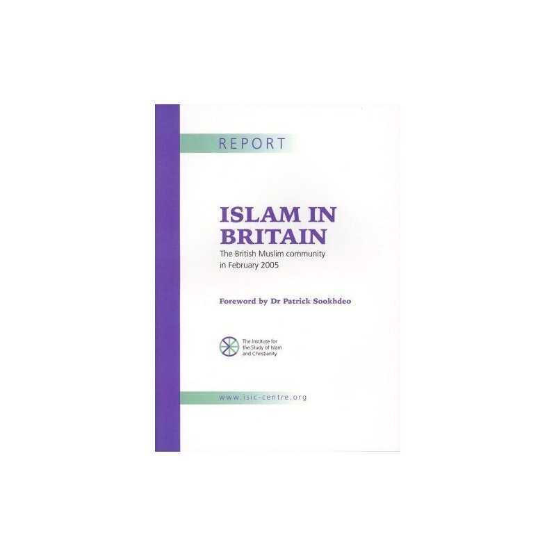 Islam in Britain: The British Muslim Community ... by Patrick Sookhdeo Paperback