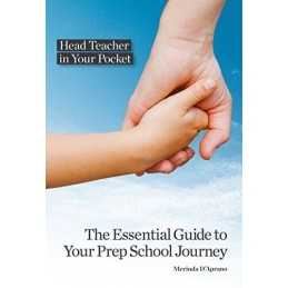 The Essential Guide to Your Prep School Journey (Head Te... by DAprano, Merinda