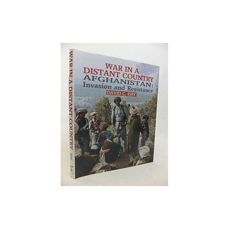 War in a Distant Country: Afghanistan - Invasion and ... by Isby, David Hardback