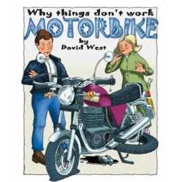 Motorbike (Raintree: Why Things Dont Work), David West