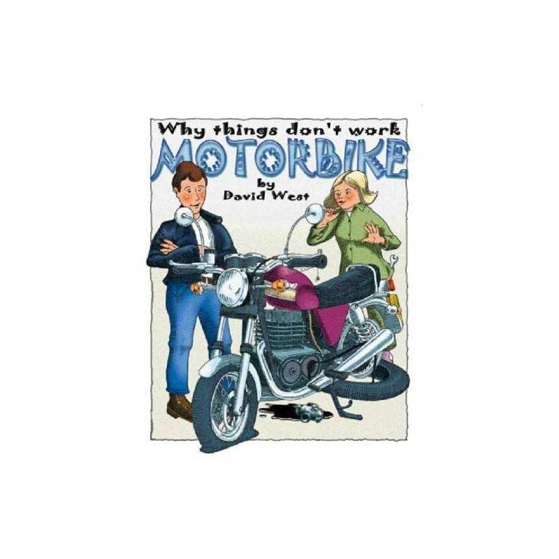 Motorbike (Raintree: Why Things Dont Work), David West