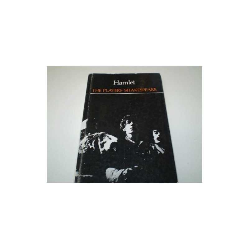Hamlet Players Shakespeare (The Players Shakespeare) Hardback Book