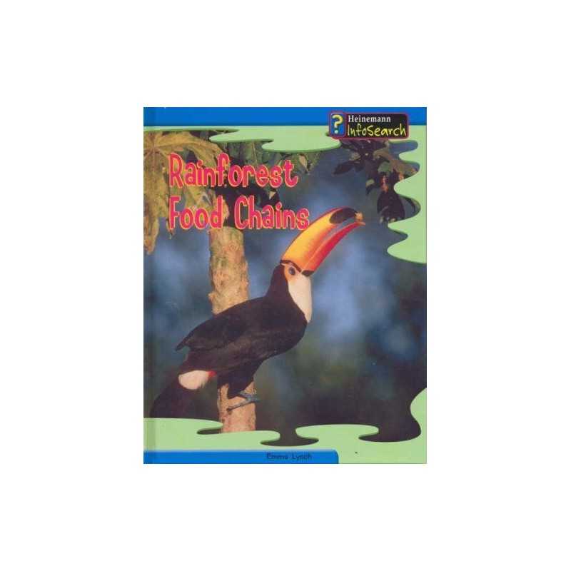 Rainforest Food Chains (Food Chains and Webs) by Emma Lynch Hardback Book The
