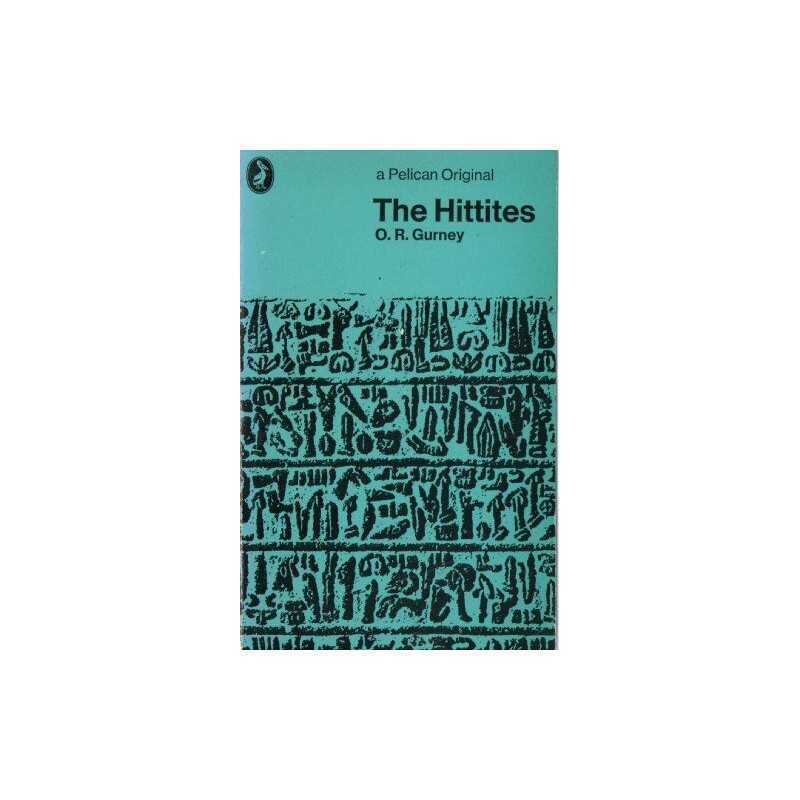 The Hittites (Pelican S.) by Gurney, O. Paperback Book