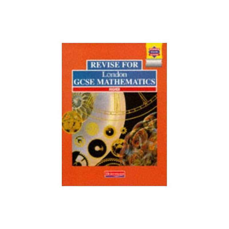 Revise for London GCSE Mathematics by Kent, Mr David Paperback Book
