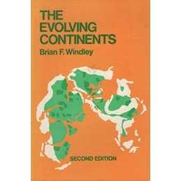 The Evolving Continents by Windley, B. F. Paperback Book