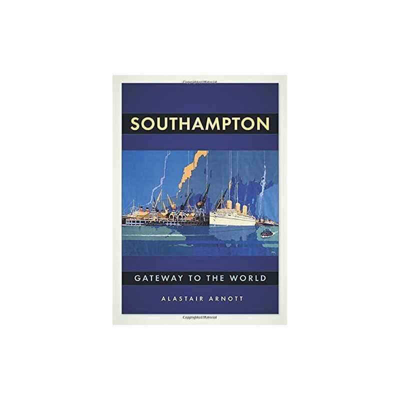 Southampton by Arnott, Alastair Paperback Book