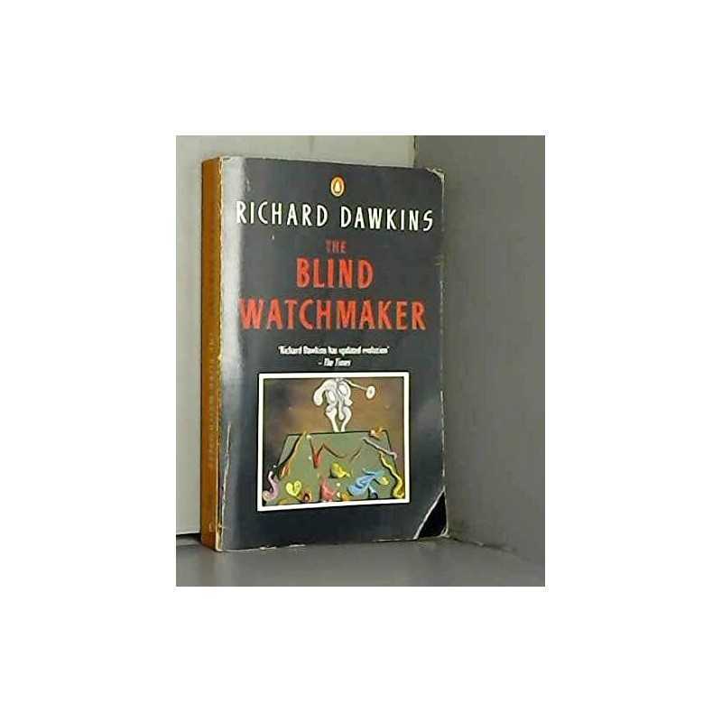The Blind Watchmaker (Penguin Press Science S.) by Dawkins, Richard Paperback