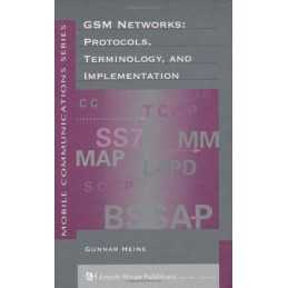 GSM Networks: Protocols, Terminology and Implementa... by Heine, Gunnar Hardback