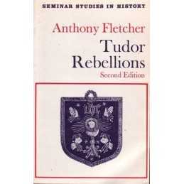 Tudor Rebellions (Seminar Studies in History) by Fletcher, Anthony Paperback The
