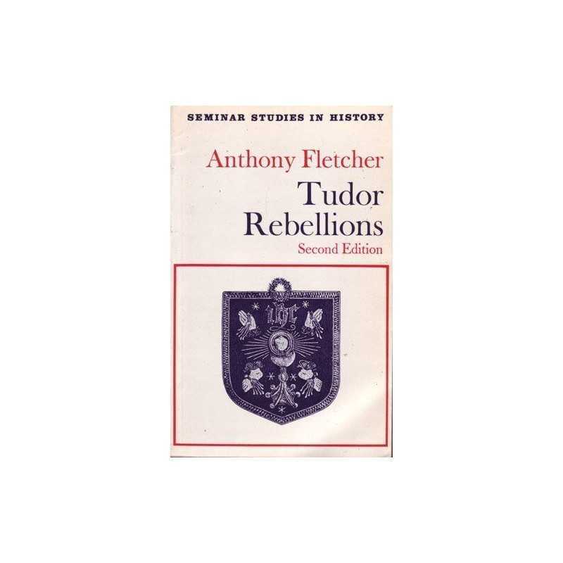 Tudor Rebellions (Seminar Studies in History) by Fletcher, Anthony Paperback The