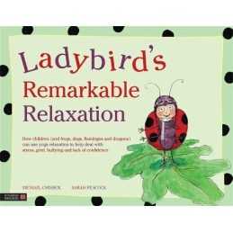Ladybirds Remarkable Relaxation: How children (and frogs... by Michael Chissick