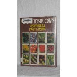 Grow Your Own Fruit and Vegetables Hardback Book