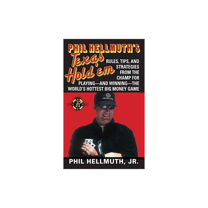 Phil Hellmuths Texas Holdem by Hellmuth Jr., Phil Paperback Book