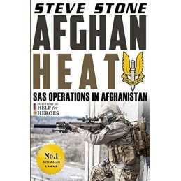 Afghan Heat: SAS Operations in Afghanistan: 1 (Special Forces) by Stone, Steve