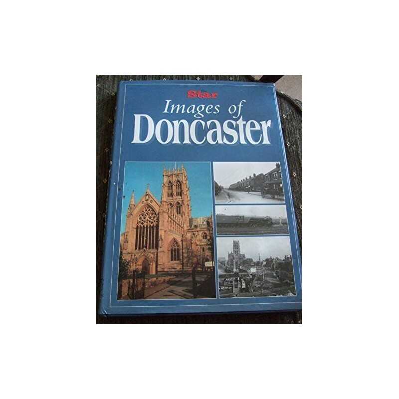 The Star: Images of Doncaster Hardback Book