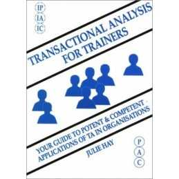 Transactional Analysis for Trainers by Julie Hay Paperback Book  Fast