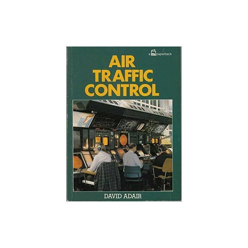 Air Traffic Control by Adair, David Hardback Book