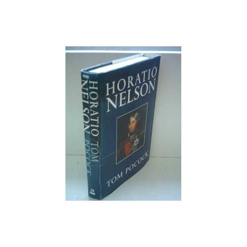 Horatio Nelson by Pocock, Tom Hardback Book