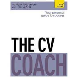 The CV Coach: Teach Yourself (Teach Yourself: Business) by Catt, Hilton Book The