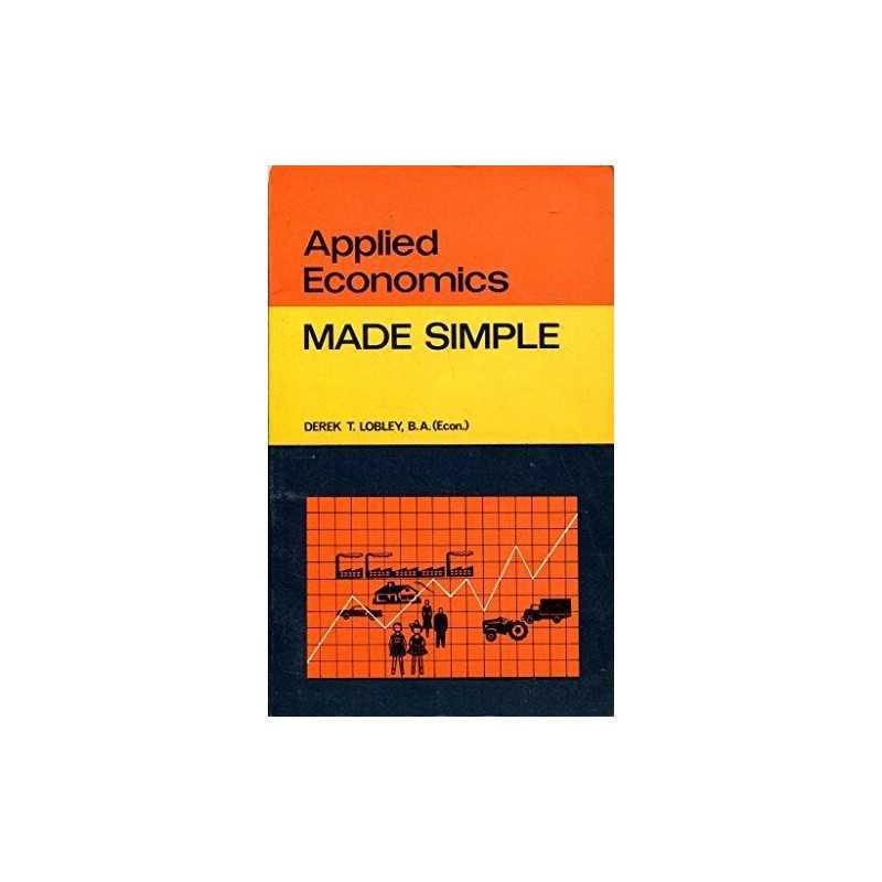 Applied Economics (Made Simple Books) by Lobley, Derek Paperback Book