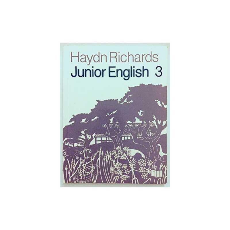Junior English: Bk. 3 by Richards, W.Haydn Paperback Book