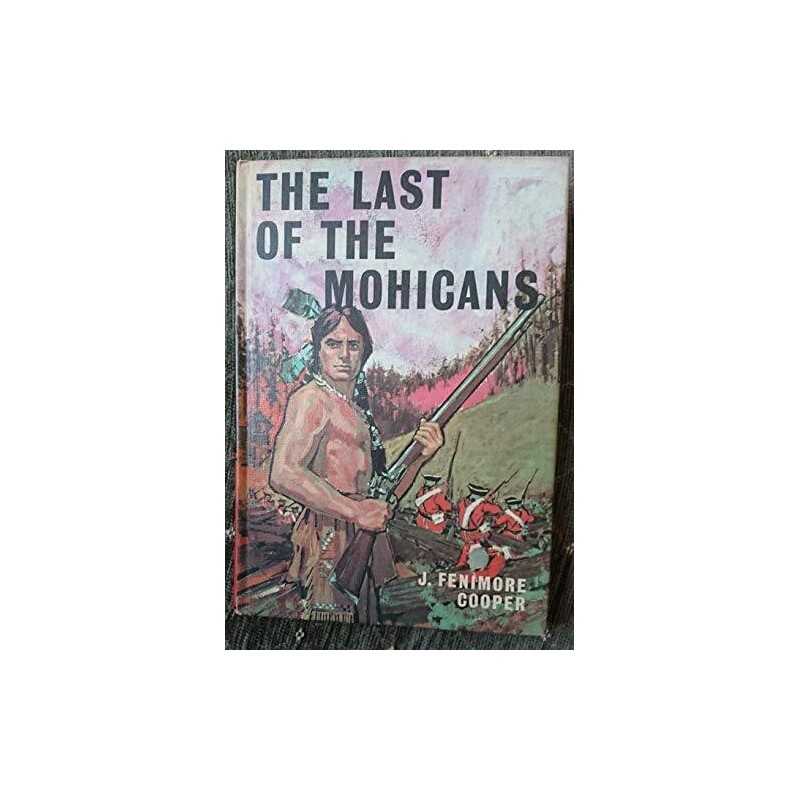 Last of the Mohicans (Classics) by Cooper, James Fenimore Hardback Book The
