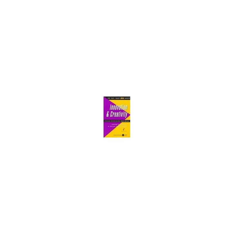 Innovation and Creativity (Fast Track MBA) by Greatwood, Peter Paperback Book
