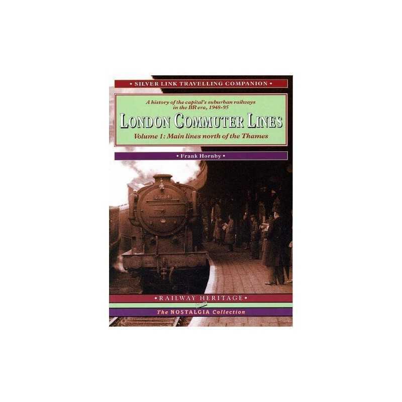 Main Lines North of the Thames (v. 1): A History o... by Hornby, Frank Paperback