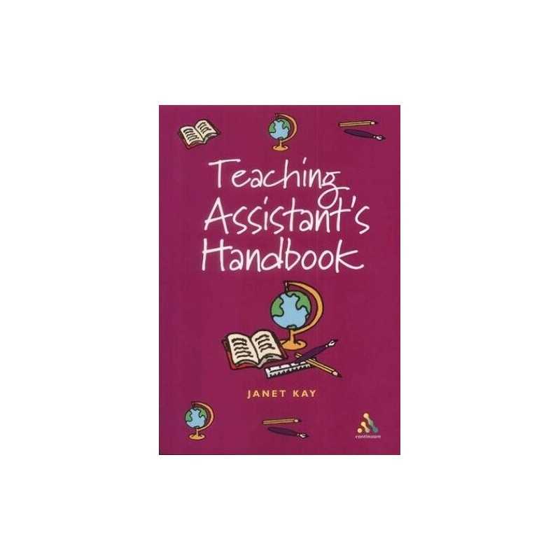 Teacher Assistants Handbook by Kay, Janet Paperback Book