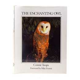 The Enchanting Owl by Toops, Connie Hardback Book