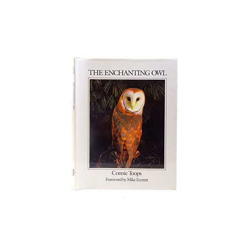 The Enchanting Owl by Toops, Connie Hardback Book