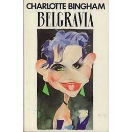Belgravia by Bingham, Charlotte Hardback Book