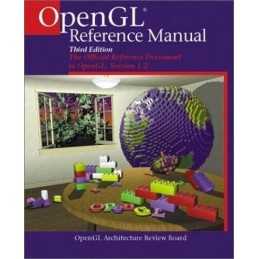 OpenGL® Reference Manual: The Official Ref... by OpenGL Architecture Paperback