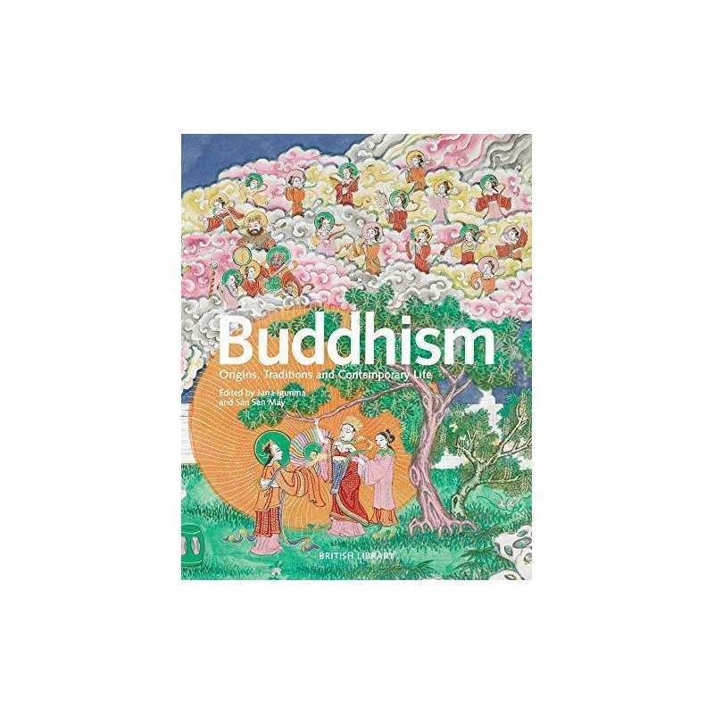 Buddhism: Origins, Traditions and C..., San San May and