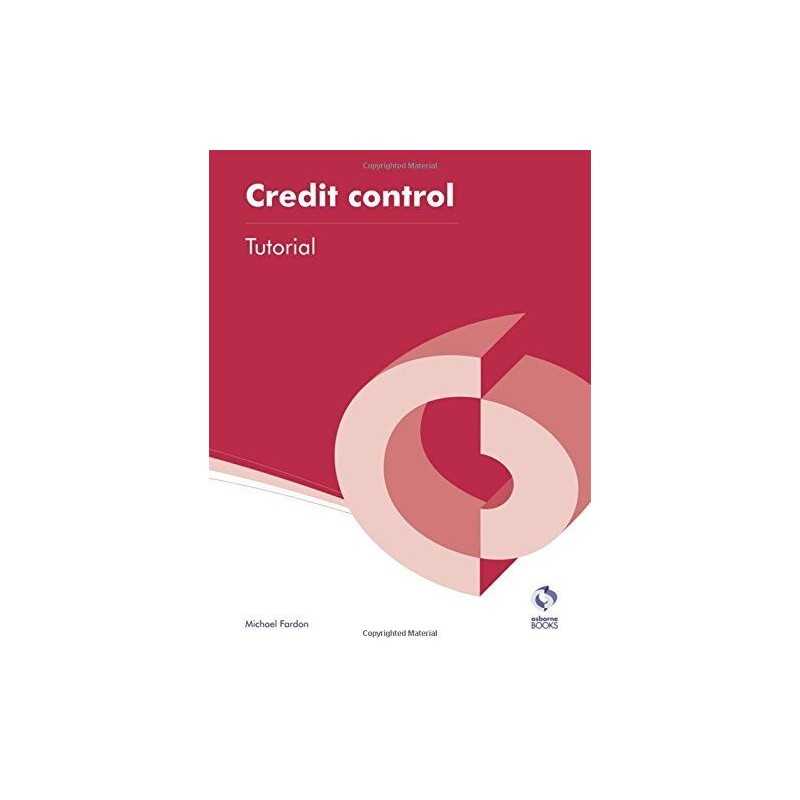 Credit Control Tutorial (AAT Accounting - Level 4 Diploma ... by Fardon, Michael