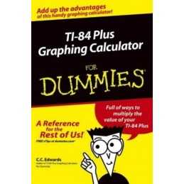 TI-84 Plus Graphing Calculator For Dummies (For D... by Edwards, C. C. Paperback