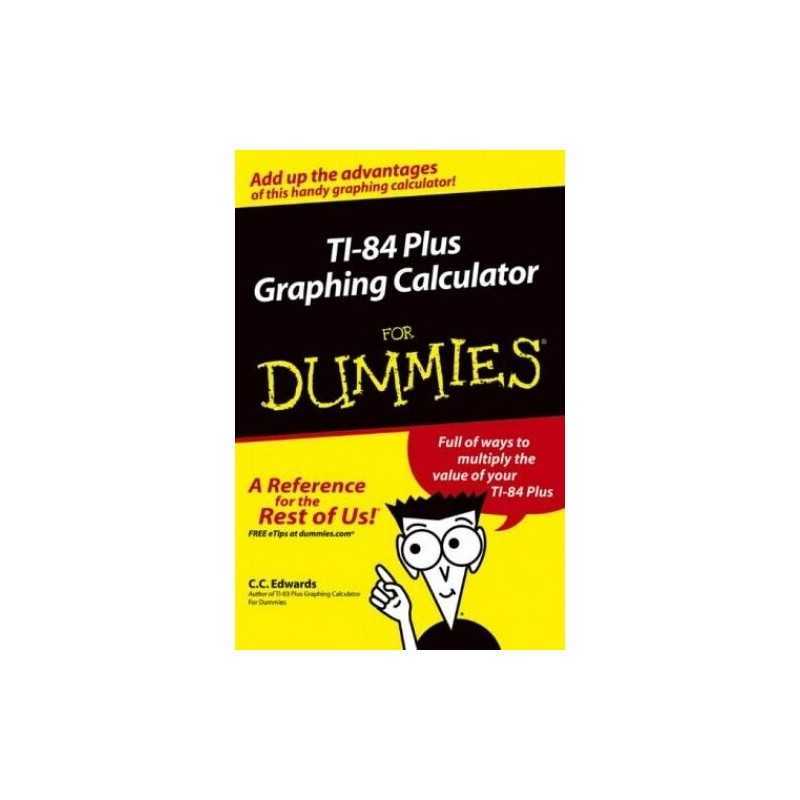 TI-84 Plus Graphing Calculator For Dummies (For D... by Edwards, C. C. Paperback