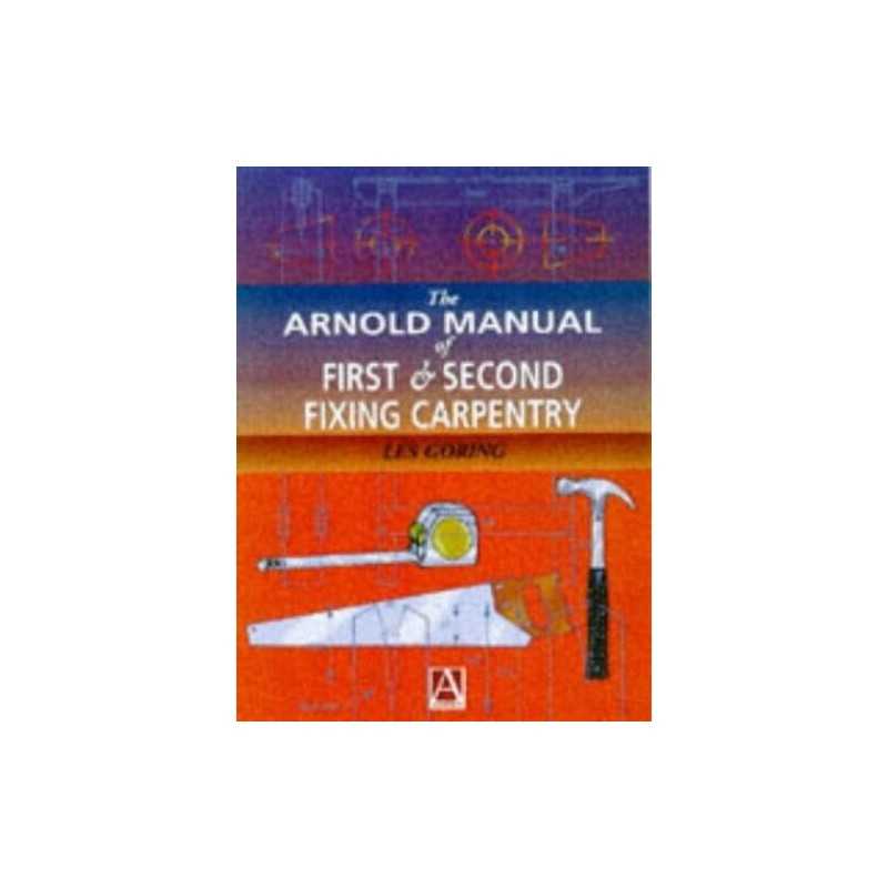 Manual of First and Second Fixing Carpentry by Goring, Les Paperback Book The