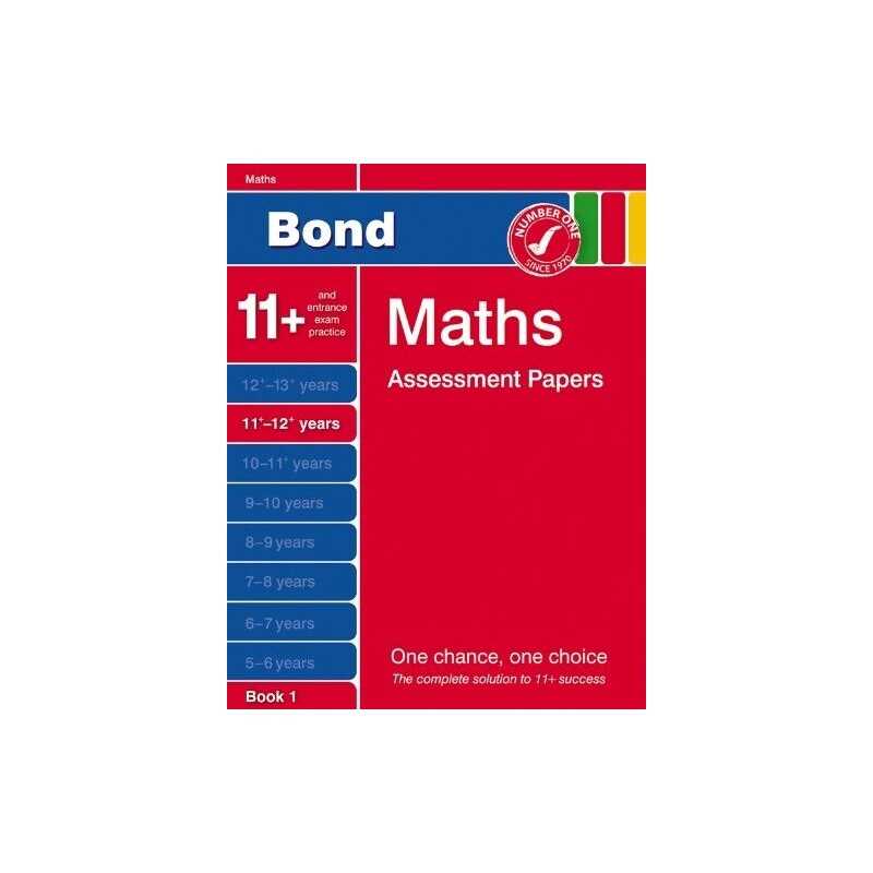 Bond Maths Assessment Papers: 11+-12+ Years Book 1 (B... by J.M. Bond Paperback