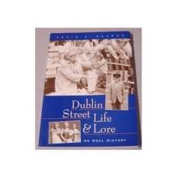 Dublin Street Life and Lore by Kearns, Kevin Corrigan Paperback Book
