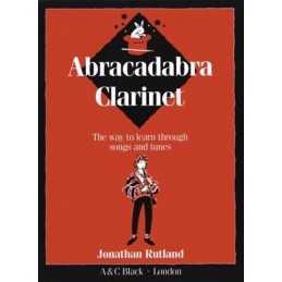 Abracadabra Clarinet: The Way to Learn Through... by Rutland, Jonathan Paperback