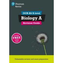 REVISE OCR AS/A Level Biology Revision Guide: with FREE onl... by Pearson, Colin