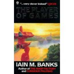 The Player Of Games: A Culture Novel (Orbit Books) by Banks, Iain M. Paperback