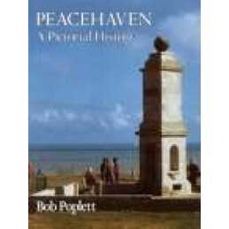 Peacehaven: A Pictorial History (Pictorial history s... by Poplett, Bob Hardback