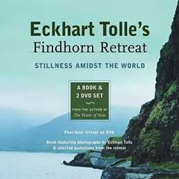 Eckhart Tolles Findhorn Retreat: Finding Stillnes... by Tolle, Eckhart CD-Audio