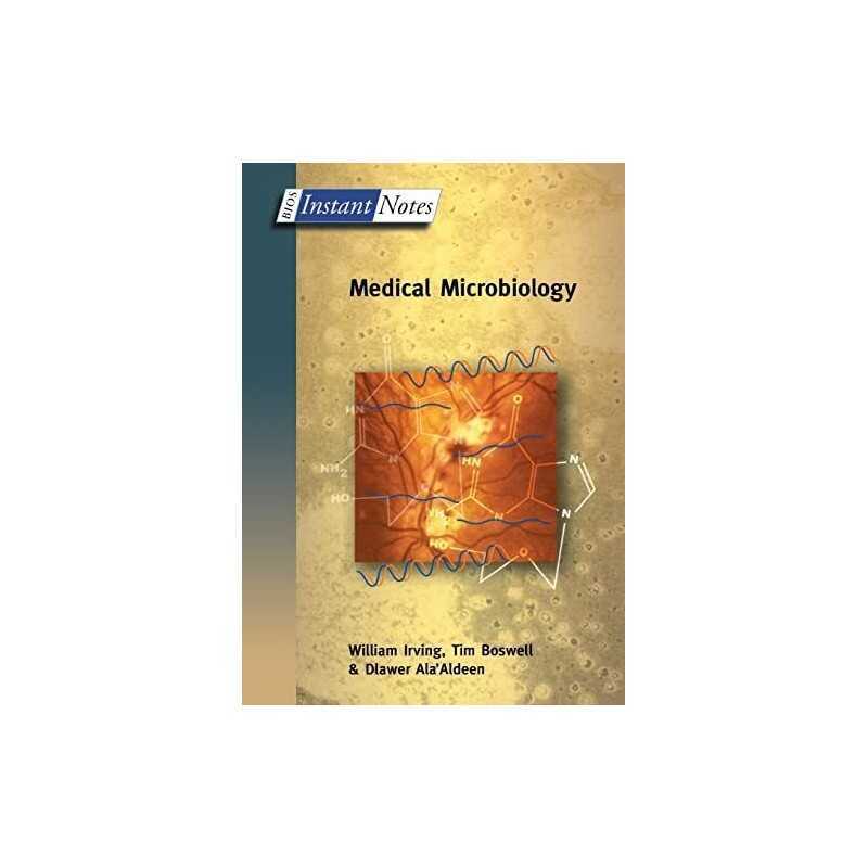 BIOS Instant Notes in Medical Microbiology by Irving, William Paperback Book The